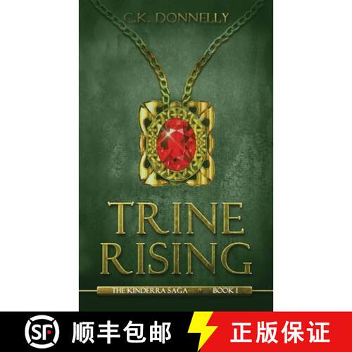 【3-4周达】Trine Rising: The Kinderra Saga: Book 1 [9781735051833]