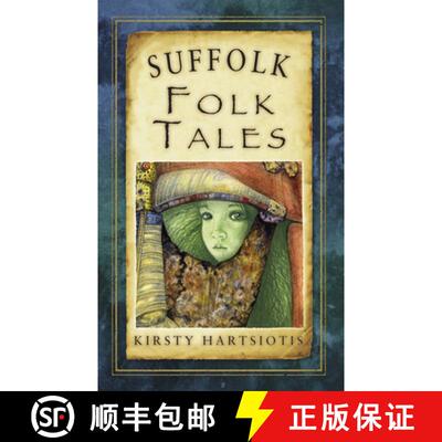 【3-4周达】Suffolk Folk Tales [9780752467474]