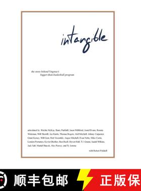 【3-4周达】intangible: the story behind Virginia's bigger-than-basketball program [9781665302883]
