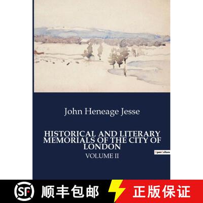 【3-4周达】Historical and Literary Memorials of the City of London: Unveiling London's Storied Past T... [9791041982103]