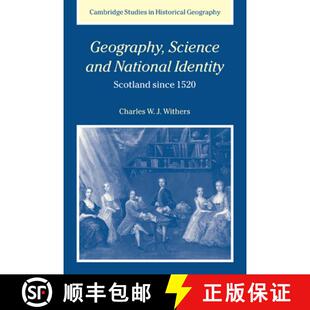 【3-4周达】Geography, Science and National Identity: Scotland since 1520 - Geography, Science and Nat... [9780521642026]