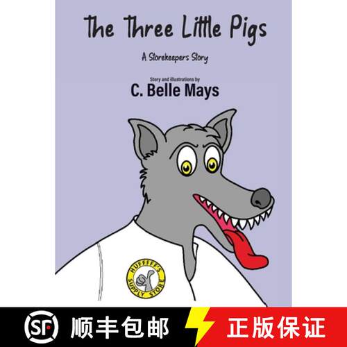 【3-4周达】The Three Little Pigs: A Storekeeper's Story [9781647190491]