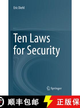 【3-4周达】Ten Laws for Security (Softcover reprint of the original 1st ed. 2016) (Softcover reprint ... [9783319826257]