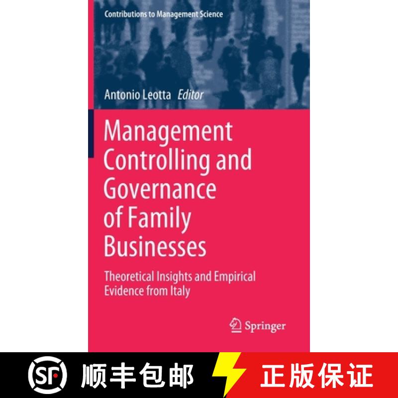 【3-4周达】Management Controlling and Governance of Family Businesses : Theoretical Insights and Empi... [9783030477400]