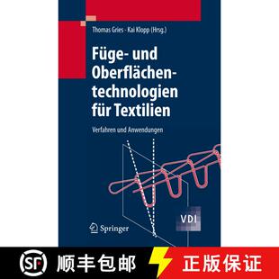 【3-4周达】Füge- und Oberflächentechnologien für Textilien : Verfahren und Anwendungen [9783540372271]