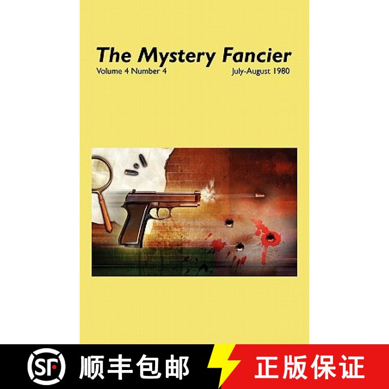 【2-3周达】The Mystery Fancier (Vol. 4 No. 4)  July/August 1980 [9781434403919]