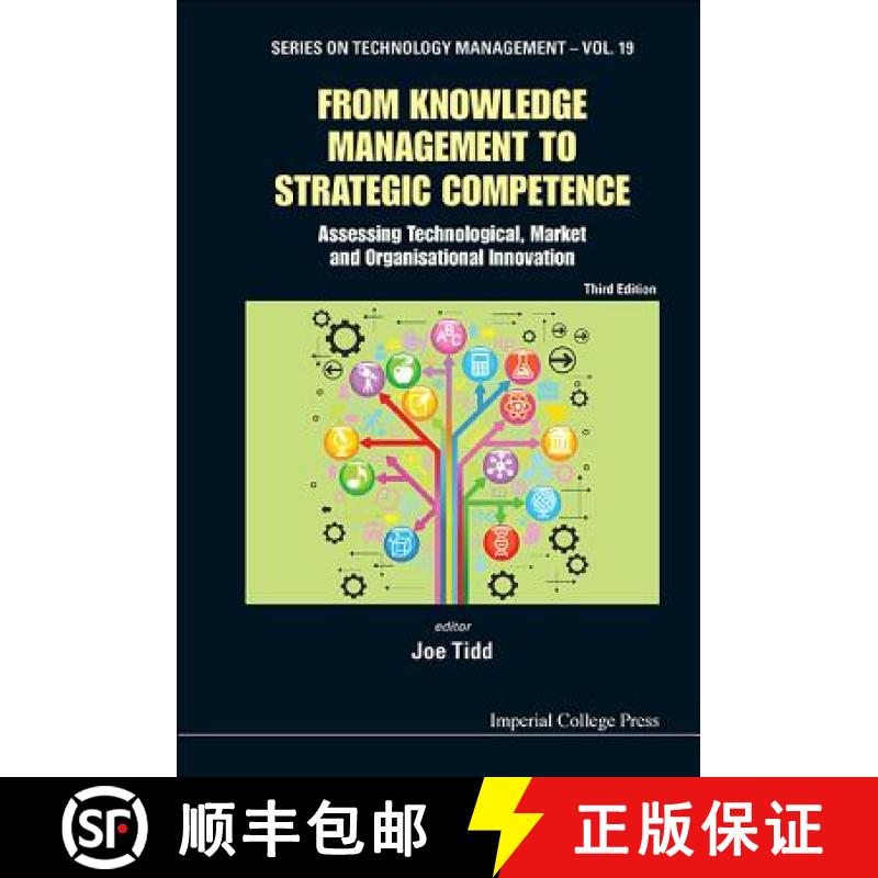 【3-4周达】From Knowledge Management To Strategic Competence: Assessing Technological, Market And Org... [9781848168831]