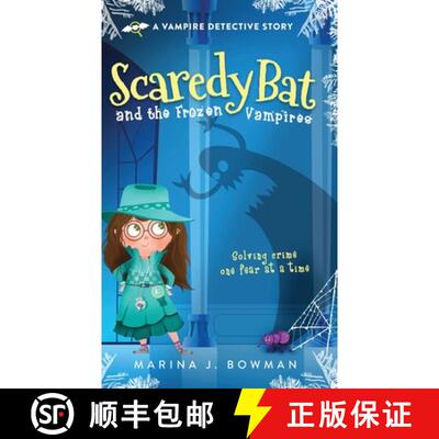 【3-4周达】Scaredy Bat and the Frozen Vampires [9781950341313]