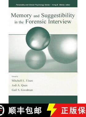 【3-4周达】Memory and Suggestibility in the Forensic Interview [9781138003163]