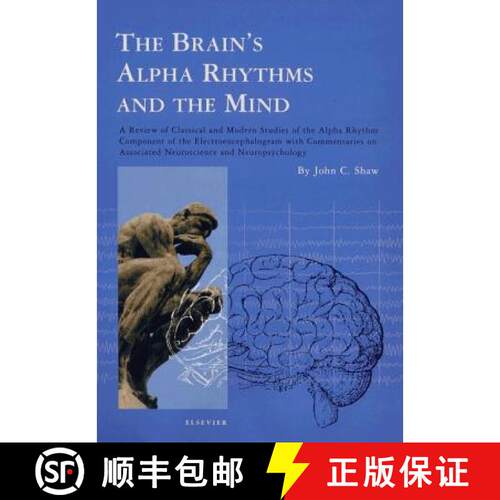【3-4周达】精装 The Brain's Alpha Rhythms and the Mind: A review of classical and modern studies of t... [9780444513977]