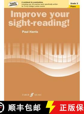 【3-4周达】Improve Your Sight-Reading! Trinity Piano, Grade 3: A Workbook for Examinations [9780571537532]