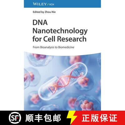 【3-4周达】DNA Nanotechnology for Cell Research – From Bioanalysis to Biomedicine [9783527351732]
