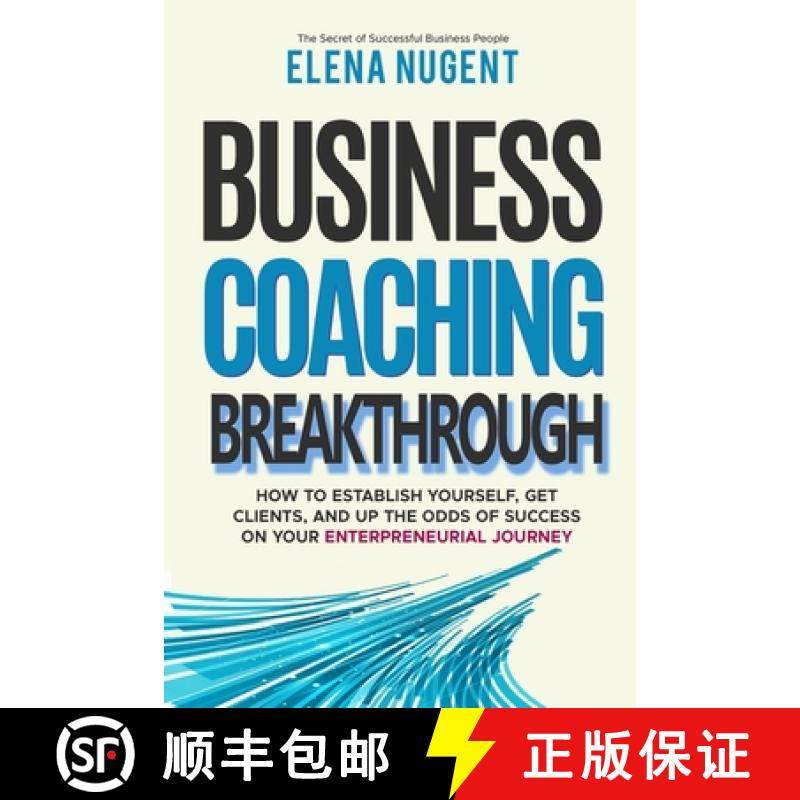 预订 Business Coaching Breakthrough [9781951630812]