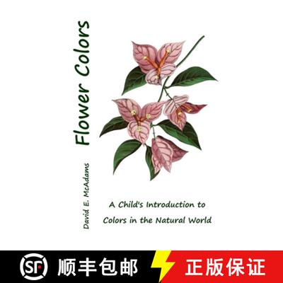 【3-4周达】Flower Colors: A Child's Introduction to Colors in the Natural World [9781632703422]