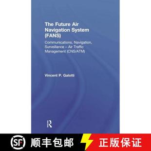 Air Future 4周達 Tra... FANS System Communications Surveillance 9780291398338 The Navigation
