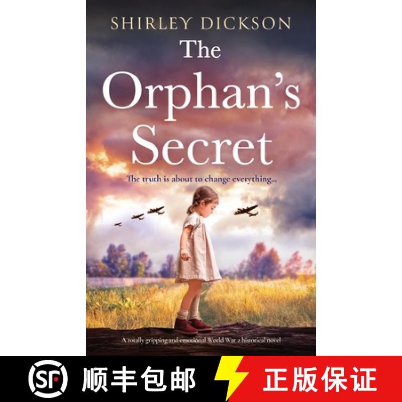 【2-3周达】The Orphan's Secret: A totally gripping and emotional World War 2 historical novel [9781800198814]
