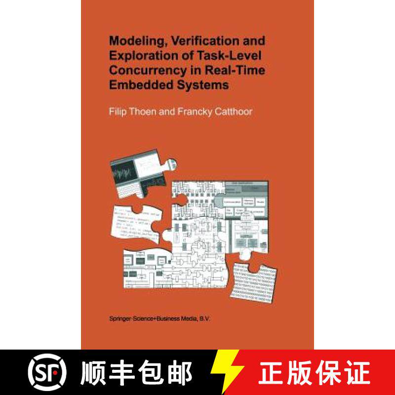 【3-4周达】Modeling, Verification and Exploration of Task-Level Concurrency in Real-Time Embedded Sys... [9781461369981]