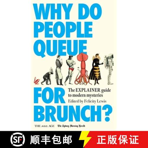 【3-4周达】Why Do People Queue for Brunch?: The Explainer Guide to Modern Mysteries [9781761471827]