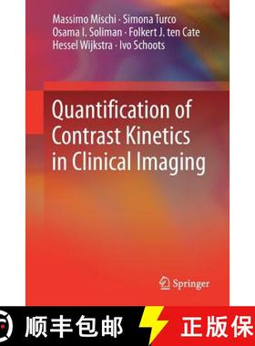 【3-4周达】Quantification of Contrast Kinetics in Clinical Imaging [9783319646374]