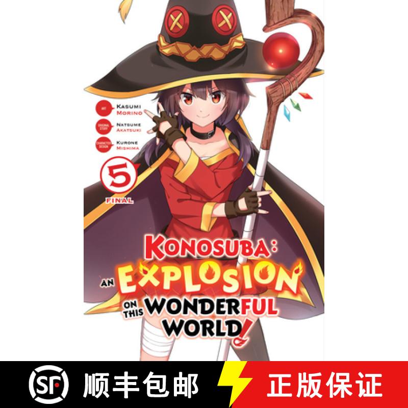 【3-4周达】Konosuba: An Explosion on This Wonderful World!, Vol. 5 (Manga) [9781975306069]
