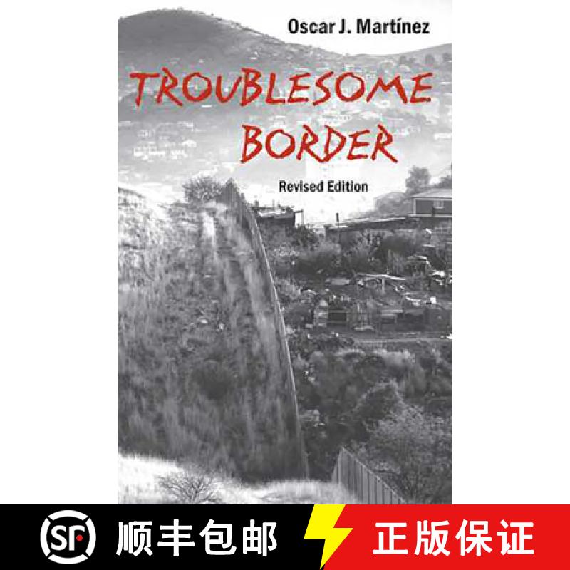 预订 Troublesome Border, Revised Edition [9780816525577]