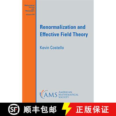 【3-4周达】Renormalization and Effective Field Theory [9781470470081]