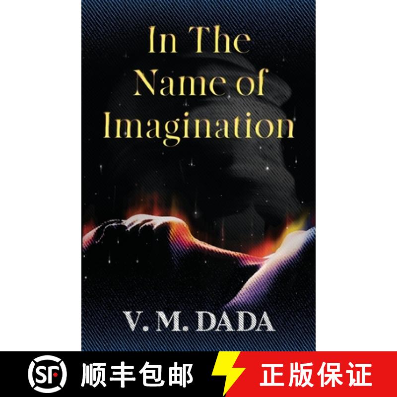 【3-4周达】In the Name of Imagination [9781804396742]