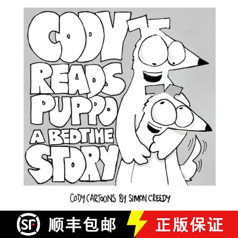 【3-4周达】Cody Reads Puppo a Bedtime Story: A magical fairy story with a funny and happy ending [9781922562319]