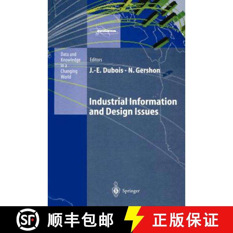 【3-4周达】Industrial Information and Design Issues [9783642802881]