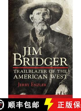 预订 Jim Bridger – Trailblazer of the American West [9780806168630]