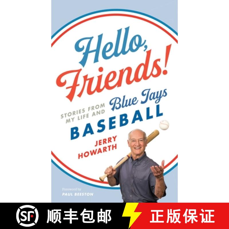 【3-4周达】Hello, Friends!: Stories from My Life and Blue Jays Baseball [9781770414983]
