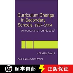 【3-4周达】Curriculum Change in Secondary Schools, 1957-2004: A curriculum roundabout? [9780713040623]