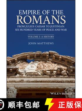 【3-4周达】Empire Of The Romans: From Julius Caesar To Justinian: Six Hundred Years Of Peace And War,... [9781444334562]