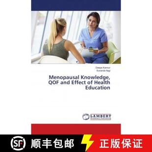 预订 Menopausal Knowledge, QOF and Effect of Health Education [9786139835737]