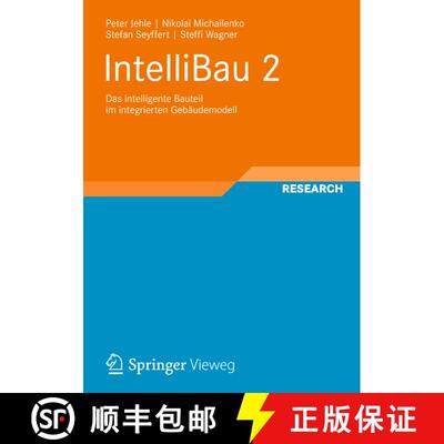 【3-4周达】IntelliBau 2: Das intelligente Bauteil im integrierten Gebäudemodell [9783834824004]