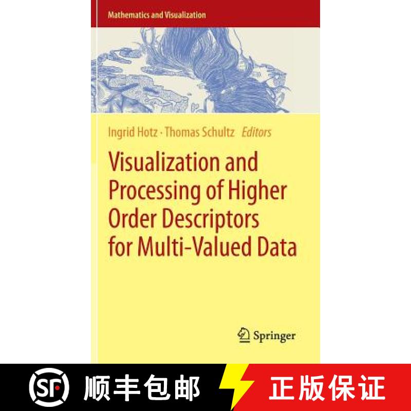 【4周达】Visualization and Processing of Higher Order Descriptors for Multi-Valued Data [9783319150895]
