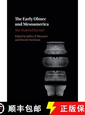 【3-4周达】The Early Olmec and Mesoamerica: The Material Record [9781107107670]
