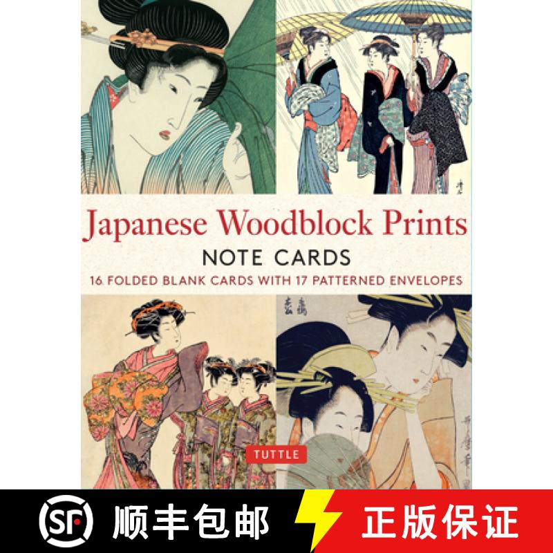 【3-4周达】Japanese Woodblock Prints, 16 Note Cards: 16 Different Blank Cards with 17 Patterned Envel... [9780804854788]