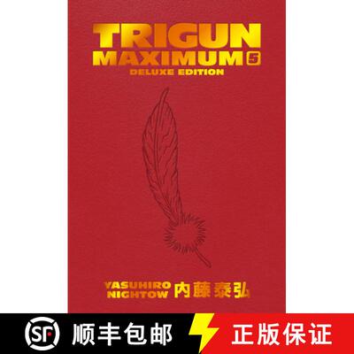 【3-4周达】Trigun Maximum Deluxe Edition Volume 5 [9781506738765]