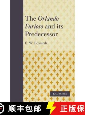 【3-4周达】The Orlando Furioso and Its Predecessor [9781107634954]
