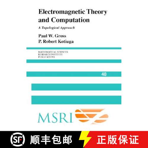 【3-4周达】精装 Electromagnetic Theory and Computation: A Topological Approach - Electromagnetic Theo... [9780521801607]