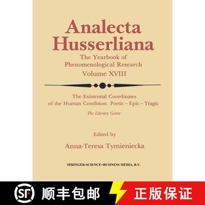 【3-4周达】The Existential Coordinates of the Human Condition: Poetic -- Epic -- Tragic: The Literary... [9789027717023]