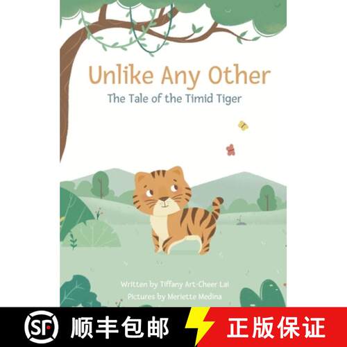 【3-4周达】精装 Unlike Any Other: The Tale of the Timid Tiger [9798986887241]