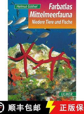预订 Farbatlas Mittelmeerfauna: Niedere Tiere und Fische [Colour Atlas of Mediterranean Fauna: Invert... [9783800173686]