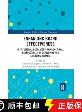 【3-4周达】Enhancing Board Effectiveness: Institutional, Regulatory, and Functional Perspectives for ... [9780367786717]