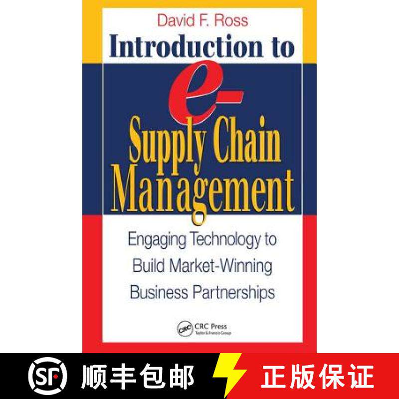 【3-4周达】精装 Introduction to e-Supply Chain Management: Engaging Technology to Build Market-Winnin... [9781574443240]