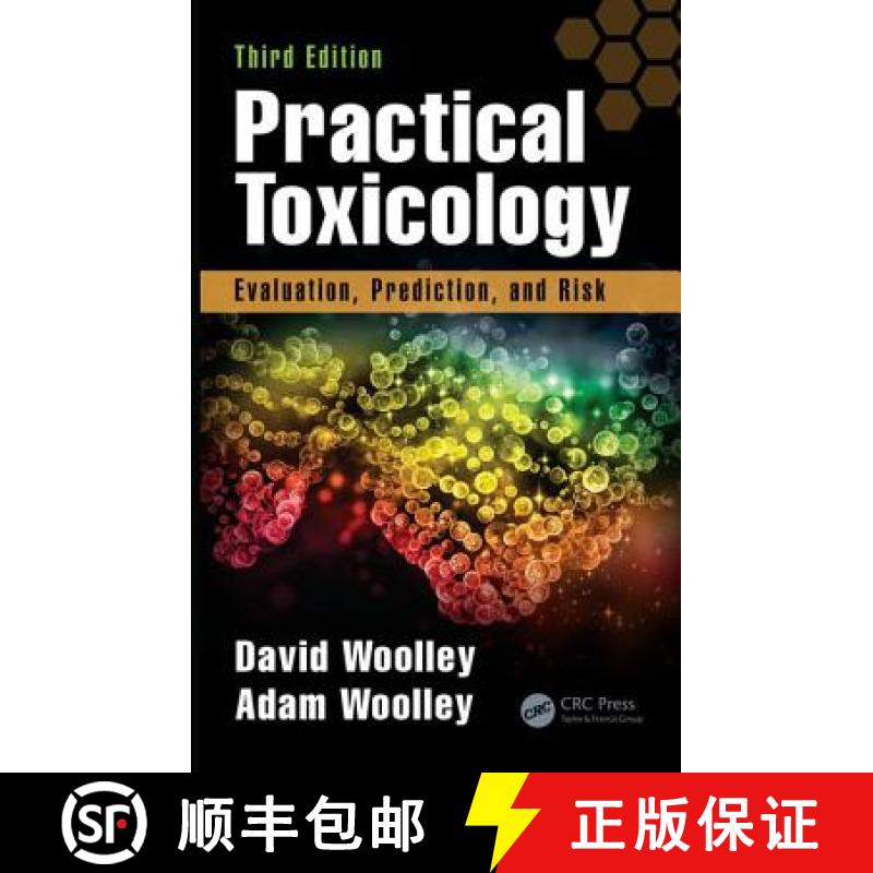 【3-4周达】Practical Toxicology: Evaluation, Prediction, and Risk, Third Edition [9781498709286]