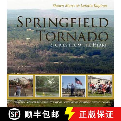 【3-4周达】Springfield Tornado: Stories From The Heart [9780985214654]
