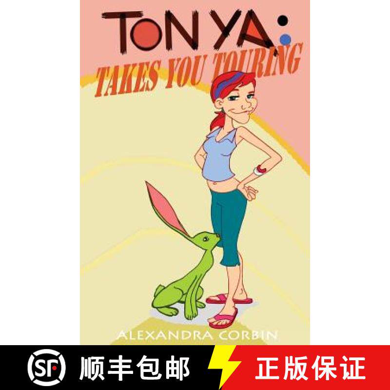 预订 Tonya Takes You Touring [9780578161839]