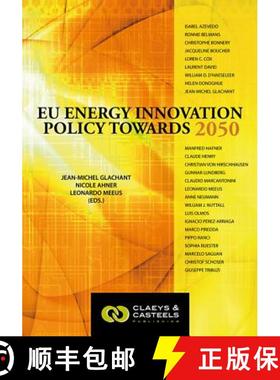 【3-4周达】European Energy Studies, Volume II: EU Energy Innovation Policy Towards 2050 [9789081690430]